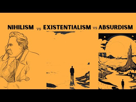 Nihilism vs Existentialism vs Absurdism - Explained and Compared!