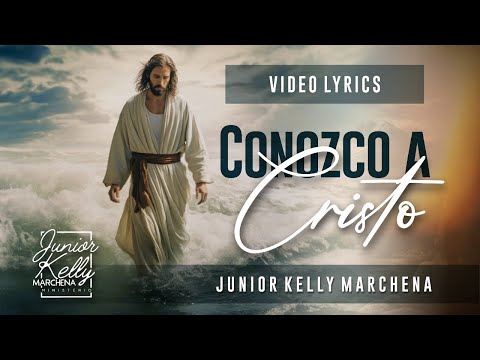 Conozco a Cristo