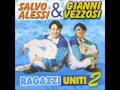 Gianni Vezzosi Salvo Alessi Ragazzi Uniti 2 Official Seamusica