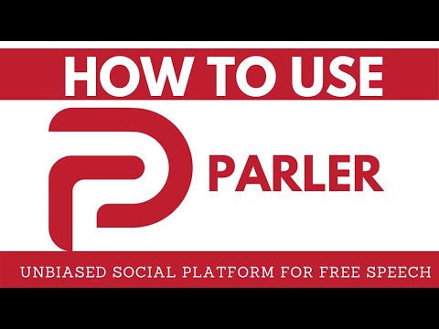 How To Use Parler 2020 App Tutorial