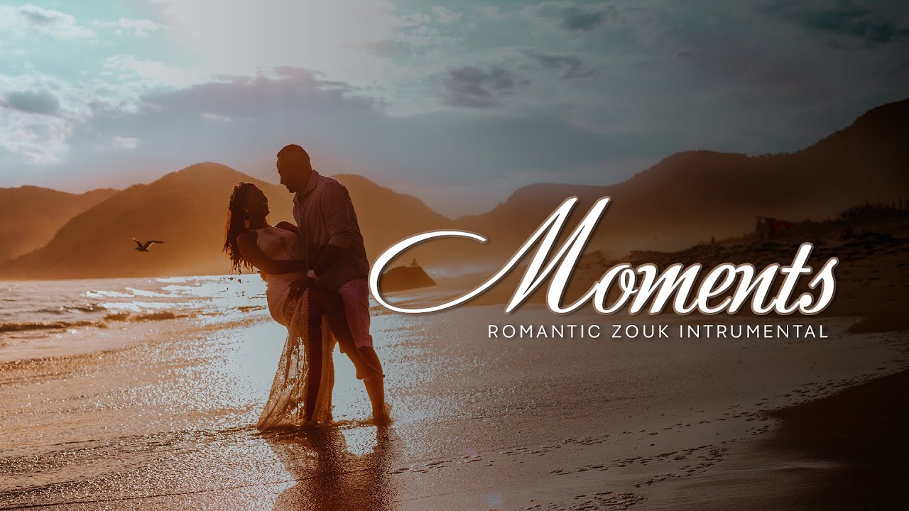 Romantic Zouk Instrumental 2020 [Kizomba Type beat] “MOMENTS