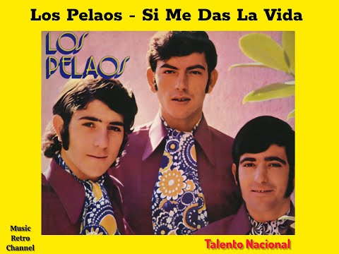 Si Me Das La Vida : Los Pelaos