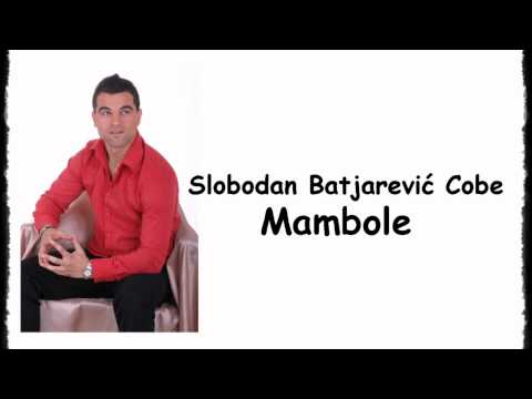 Slobodan Batjarevic Cobe - Mambole [CD RIP]