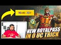 New Royal Pass In 0 UC Trick 😱 - PUBG Mobile
