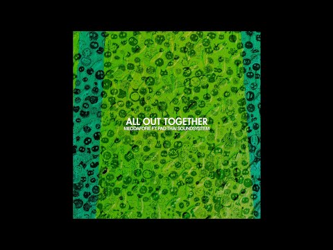 Meddafore - All Out Together (Instrumental)