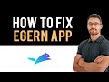 ✅ How To Fix Egern App Not Working (Full Guide)