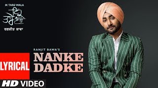 Nanke Dhadke: Ranjit Bawa (Lyrical Song) Ik Tare W