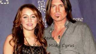 Stand-Billy Ray &amp; Miley Cyrus