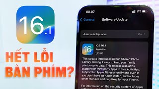 iOS 16.1 đây rồi: Khắc phục lỗi bàn phím tiếng Việt, còn đáng lên vì lý do này | Vật Vờ Studio