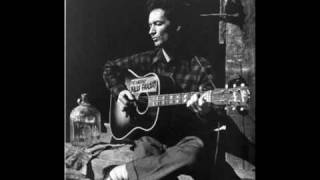 Woody Guthrie - Goin&#39; Down the Road Feeling Bad