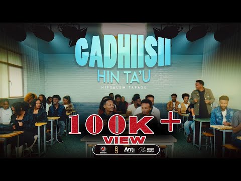 NIFTALEM TAFASE | GADI DHIISII HIN TAHU