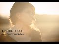 On The Porch with Cindy Morgan: Ep. 3 Block Dog