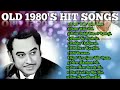 Old 1980's Hit Songs|Kishore Kumar|Best Mp3 Songs|Evergreen Hit Songs|Romantic Songs Old 1980's Hit Songs|Kishore Kumar|Best Mp3 Songs|Evergreen Hit Songs|Romantic Songs