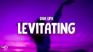 Levitating [ Lyrics ] - Dua Lipa