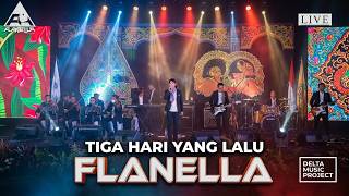 Download lagu Flanella - Tiga Hari Yang Lalu mp3
