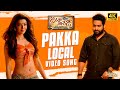 Pakka Local 4K Video Song Janatha Garage Video Songs Jr NTR Kajal Agarwal Devi Sri Prasad