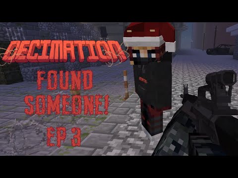 Minecraft Decimation, Ep 3: Found someone!