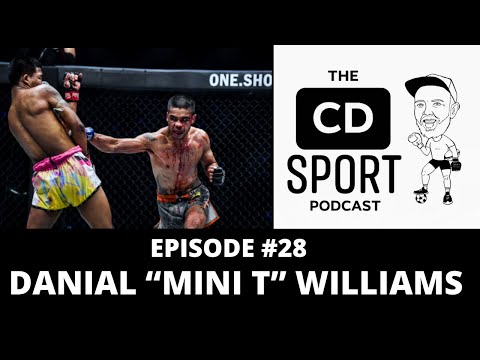 DANIAL "MINI T" WILLIAMS #28 | The CD Sport Podcast