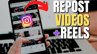 How Do You Repost Videos on Instagram | Quick & Easy!
