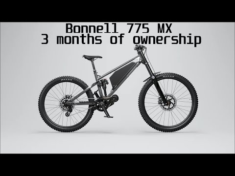 Bonnell 775MX Three Months of Ownership Review