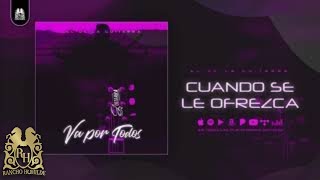1. Cuando Se Le Ofrezca - El De La Guitarra [Official Audio]