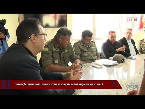 Operação ENEM 2022: 630 policiais reforçam segurança em todo Piauí 11 11 2022