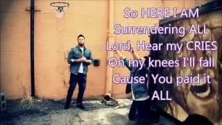 Paid it all - Wess Morgan (Official Video w/ Lyrics)