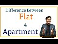 Different between FLAT & APARTMENT | फ्लैट और अपार्टमेंट में क्या फर