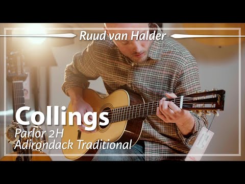 Collings Parlor 2H Adirondack Traditional played by Ruud van Halder | Demo #2