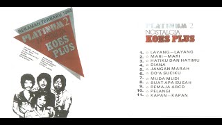 Download lagu Koes Plus Album Platinum Vol. 2 (1984) mp3 Download lagu Koes Plus Album Platinum Vol. 2 (1984) mp3