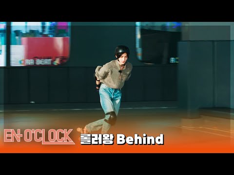 240422 [Behind] ENHYPEN (엔하이픈) 'EN-O' CLOCK' EP.91