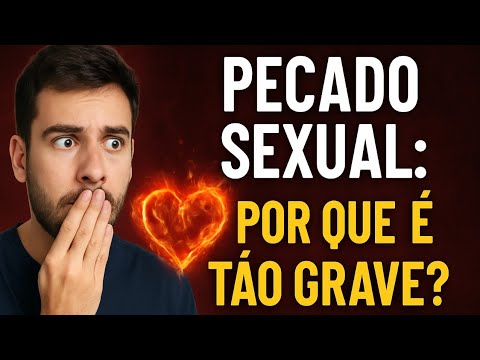 Liberte-se do pecado SEXUAL!