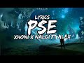 Xhoni - PSE (English Lyrics) X Naldi ft. Alex