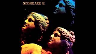 Stone Axe - Stone Axe II