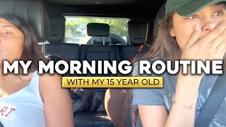 Single Mom Life: My CRAZY Morning Routine With My 15 Year Old Daughter