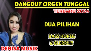 Download lagu DUA PILIHAN DANGDUT ORGEN TUNGGAL TERBARU 2024 COVER LILI PURWANTI BASS HOREG  & GLERR!!! mp3
