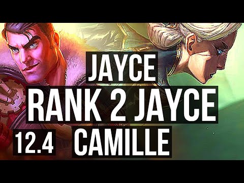 JAYCE vs CAMILLE (TOP) | Rank 2 Jayce, Rank 10, Dominating | JP Challenger | 12.4