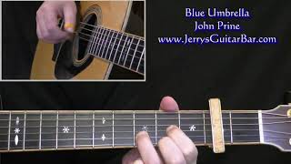 John Prine Blue Umbrella Full Guitar Lesson