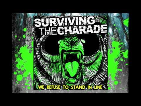 Surviving The Charade - Oh, We Crawl (Like Prisoners)