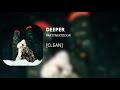 DEEPER PARTYNEXTDOOR Clean