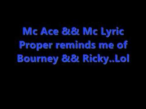 Mc Ace && Mc Lyric