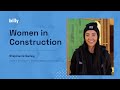 Women in Construction - Stephanie Dailey interview (Steven Dailey Construction)