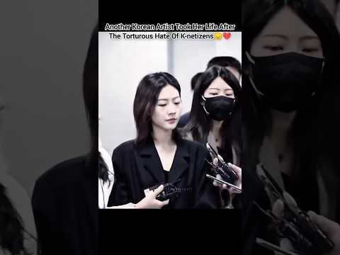 They Tortured her until she took her life😞 Rest well Kim Sae-ron💔🕊 #kimsaeron #kdrama #hansohee #bts