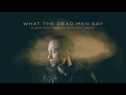 Trivium - What The Dead Men Say Album Playthrough W/ Matt Heafy