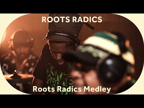 🔳 Roots Radics - Roots Radics Medley [Baco Session]