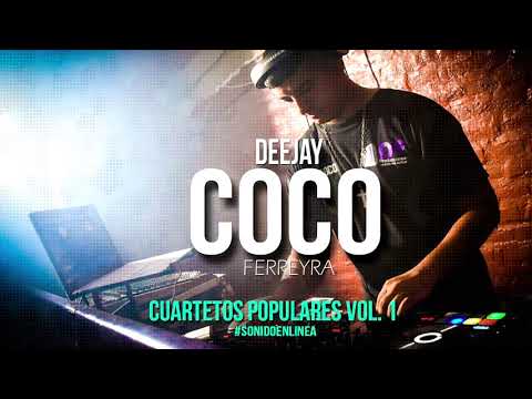 CUARTETOS POPULARES VOL 1   Sonido En Linea DjCoco Ferreyra