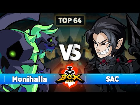 Monihalla vs. SAC | Top 64 | BCX 2025