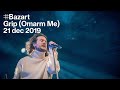 Bazart - Grip (Omarm Me) (live in Kortrijk)