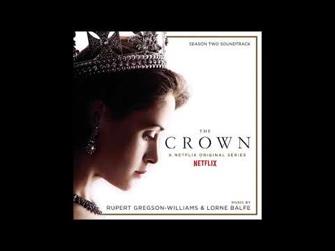 The Crown - Season Two - Soundtrack - Full Album
