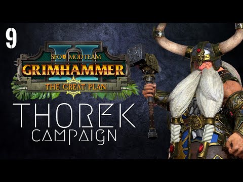 The Real Teclis | SFO Grimhammer II - Dwarfs - Thorek #9 | Total War: Warhammer 2